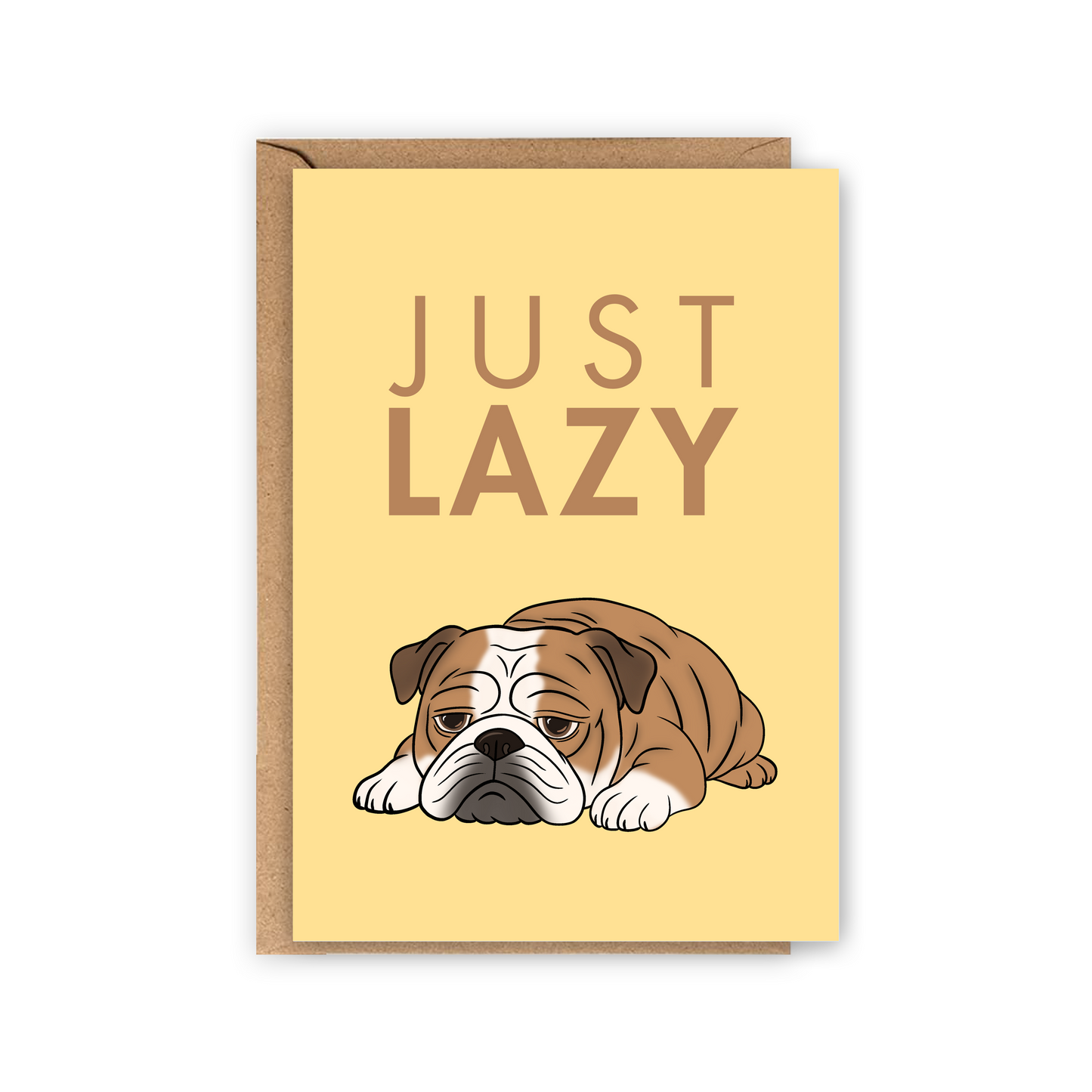 Carte Just Lazy - Bouledogue Anglais