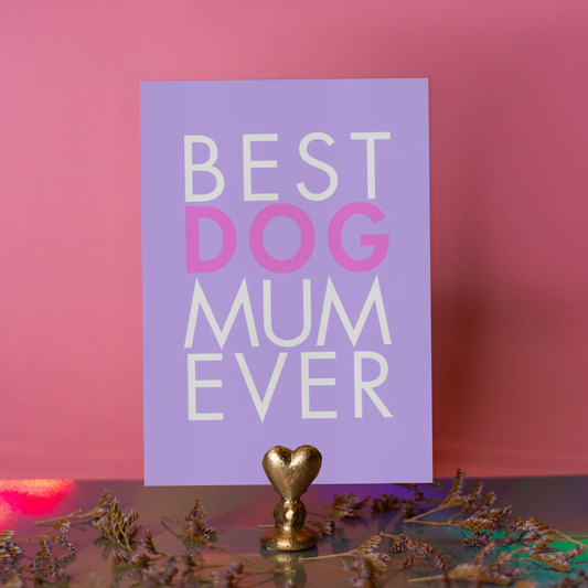 Carte Best Dog Mum Ever