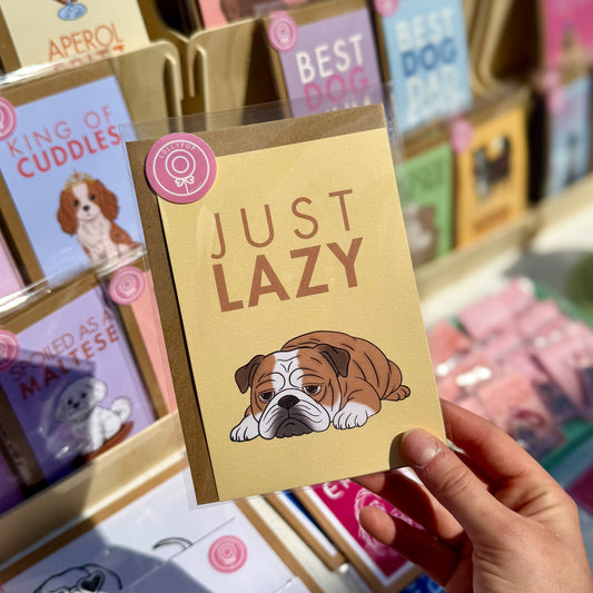 Carte Just Lazy - Bouledogue Anglais