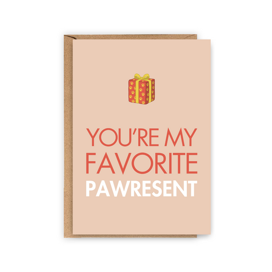 Carte You're my favorite pawresent